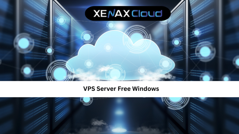 VPS Server Free Windows: Guide to Getting Started with Remote Hosting