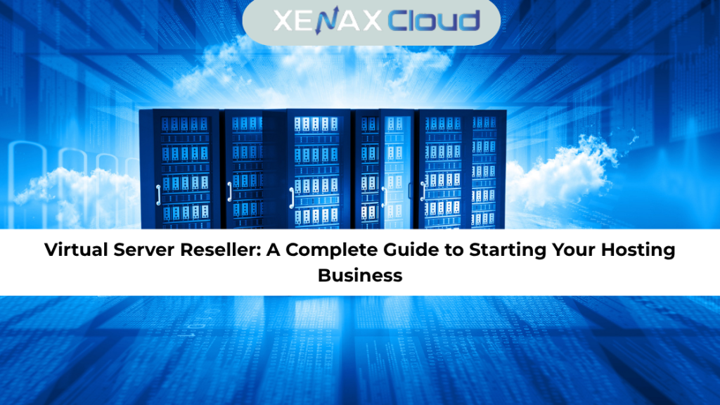Virtual Server Reseller