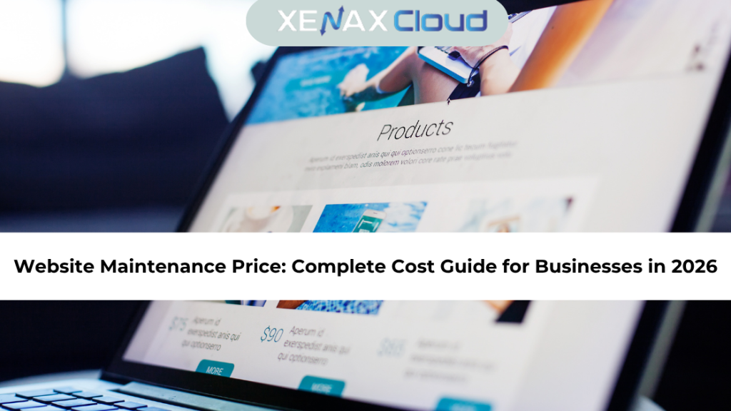 Website Maintenance Price Complete Cost Guide for Businesses in 2026