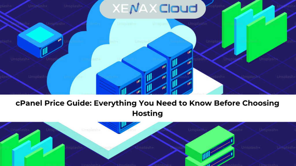 cPanel Price Guide Everything You Need to Know Before Choosing Hosting