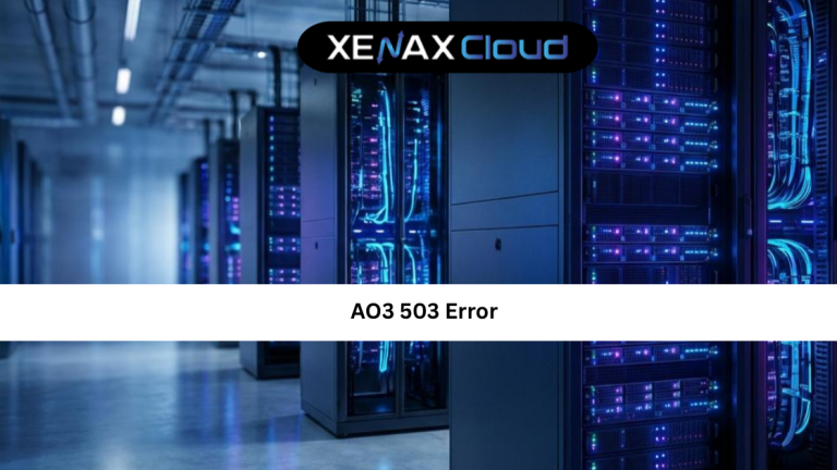 AO3 503 Error: Causes and Easy Fixes