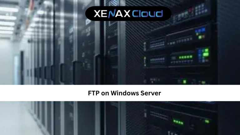 Reliable FTP on Windows Server: Complete Setup Guide