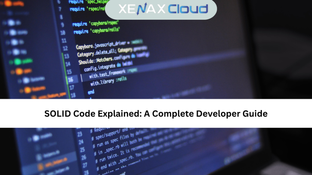 SOLID Code Explained: A Complete Developer Guide