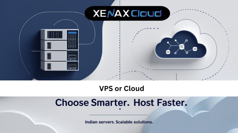 VPS or Cloud: Which Hosting Is Right for You?