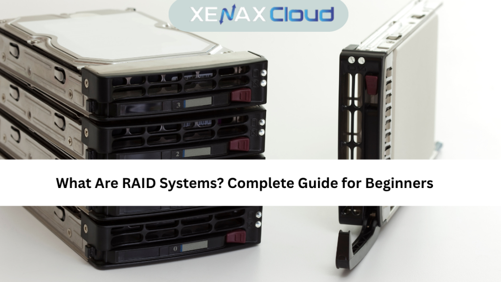 What Are RAID Systems? Complete Guide for Beginners