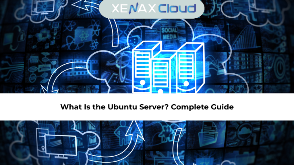 What Is the Ubuntu Server?