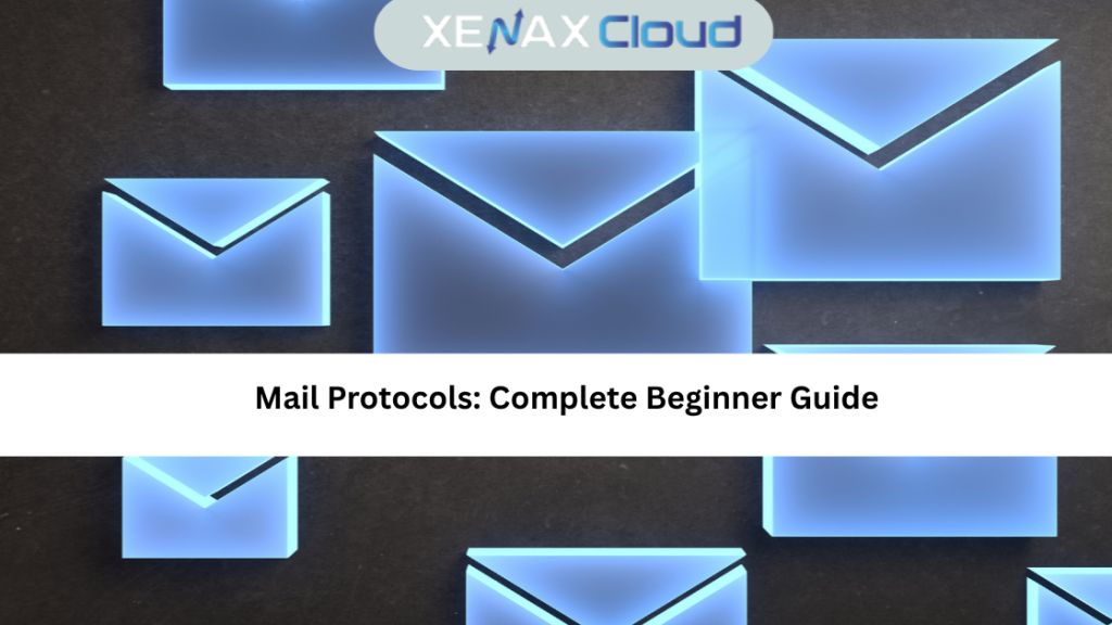 Mail Protocols Complete Beginner Guide