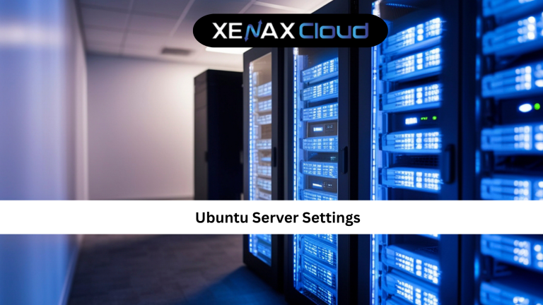 Ubuntu Server Settings: Complete Configuration Guide